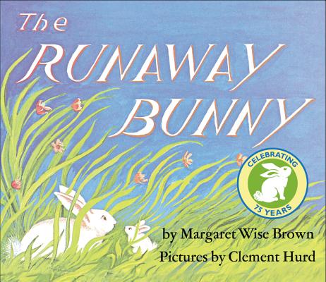 Cover Image for The Runaway Bunny Padded: An Easter and Springtime Book for Kids -- Margaret Wise Brown, Board Books