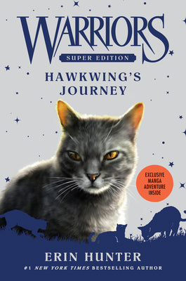 Cover Image for Warriors Super Edition: Hawkwing's Journey -- Erin Hunter, Paperback