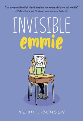 Cover Image for Emmie & Friends: Invisible Emmie: A Graphic Novel -- Terri Libenson, Hardcover