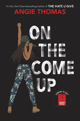 Cover Image for On the Come Up -- Angie Thomas, Hardcover