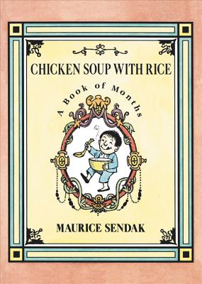 Cover Image for Chicken Soup with Rice: A Book of Months -- Maurice Sendak, Board Books