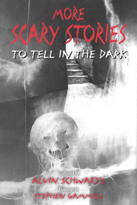 Cover Image for More Scary Stories to Tell in the Dark -- Alvin Schwartz, Paperback
