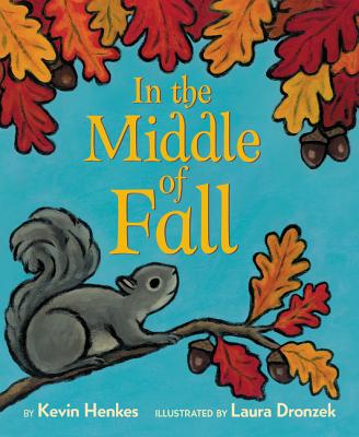 Cover Image for In the Middle of Fall -- Kevin Henkes, Board Books