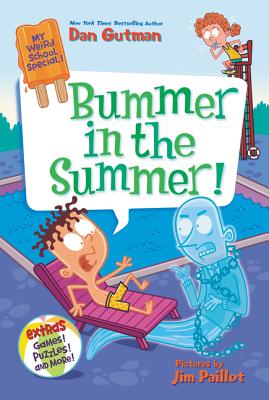 Cover Image for Bummer in the Summer! -- Dan Gutman, Paperback