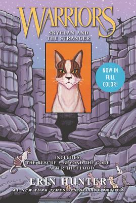 Cover Image for Warriors: Skyclan and the Stranger: 3 Full-Color Warriors Books in 1 -- Erin Hunter, Paperback