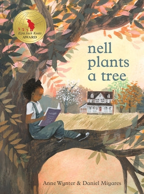 Cover Image for Nell Plants a Tree -- Anne Wynter, Hardcover