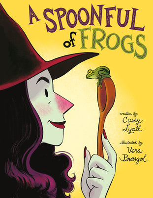Cover Image for A Spoonful of Frogs: A Halloween Book for Kids -- Casey Lyall, Hardcover