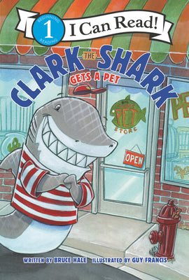 Cover Image for Clark the Shark Gets a Pet -- Bruce Hale, Paperback
