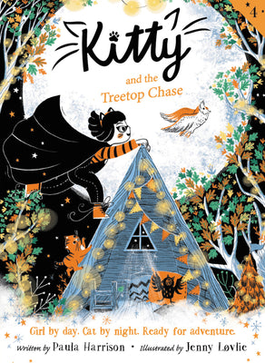 Cover Image for Kitty and the Treetop Chase -- Paula Harrison, Paperback
