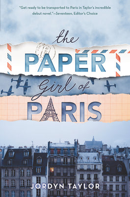 Cover Image for The Paper Girl of Paris -- Jordyn Taylor, Paperback