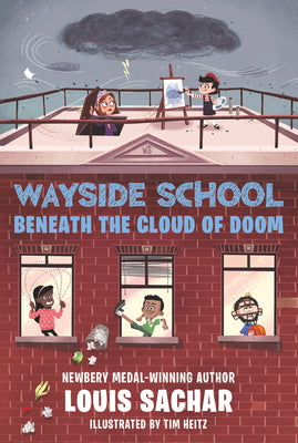 Cover Image for Wayside School Beneath the Cloud of Doom -- Louis Sachar, Paperback