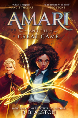 Cover Image for Amari and the Great Game -- B. B. Alston, Hardcover
