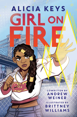Cover Image for Girl on Fire: A Graphic Novel -- Alicia Keys, Hardcover