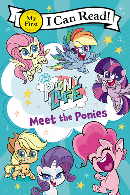 Cover Image for My Little Pony: Pony Life: Meet the Ponies -- Hasbro, Paperback