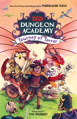 Cover Image for Dungeons & Dragons: Dungeon Academy: Tourney of Terror -- Madeleine Roux, Hardcover