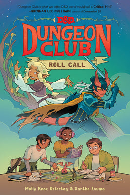 Dungeons & Dragons: Dungeon Club: Roll Call: A Graphic Novel -- Molly Knox Ostertag, Hardcover