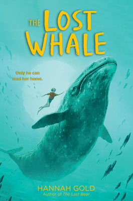 Cover Image for The Lost Whale -- Hannah Gold, Paperback
