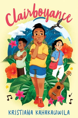 Cover Image for Clairboyance -- Kristiana Kahakauwila, Hardcover