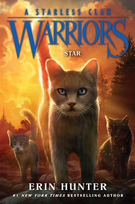 Cover Image for Warriors: A Starless Clan #6: Star -- Erin Hunter, Paperback