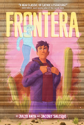 Cover Image for Frontera: A Graphic Novel -- Julio Anta, Paperback