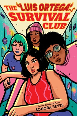 Cover Image for The Luis Ortega Survival Club -- Sonora Reyes, Paperback