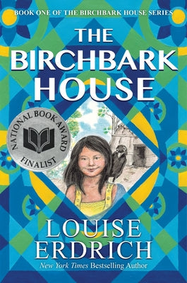 The Birchbark House -- Louise Erdrich, Hardcover