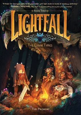 Cover Image for Lightfall: The Dark Times: A Graphic Novel -- Tim Probert, Paperback