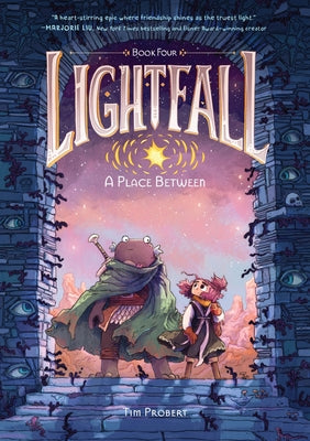 Cover Image for Lightfall: A Place Between: A Graphic Novel -- Tim Probert, Paperback