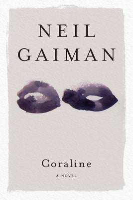 Cover Image for Coraline -- Neil Gaiman, Paperback
