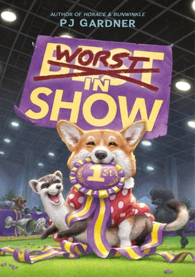 Cover Image for Worst in Show -- Pj Gardner, Hardcover