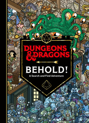Cover Image for Dungeons & Dragons: Behold! a Search and Find Adventure -- Wizards of the Coast, Hardcover