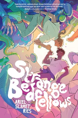 Cover Image for Strange Bedfellows: A Graphic Novel -- Ariel Slamet Ries, Paperback
