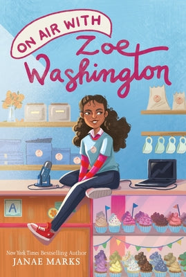 Cover Image for On Air with Zoe Washington -- Janae Marks, Paperback