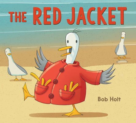 Cover Image for The Red Jacket -- Bob Holt, Hardcover