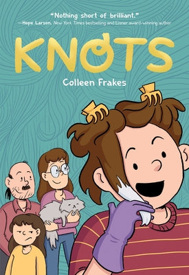 Knots -- Colleen Frakes, Hardcover