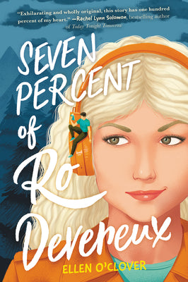 Cover Image for Seven Percent of Ro Devereux -- Ellen O'Clover, Paperback