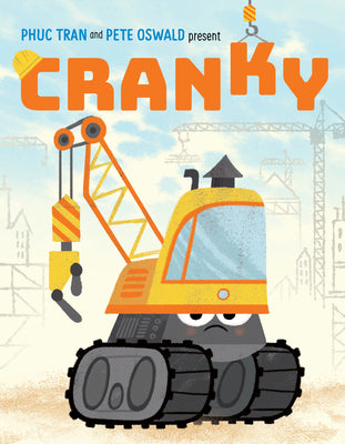 Cover Image for Cranky -- Phuc Tran, Hardcover