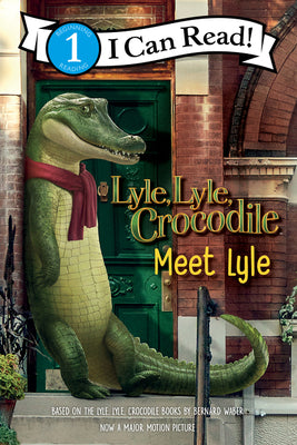 Cover Image for Lyle, Lyle, Crocodile: Meet Lyle -- Bernard Waber, Paperback