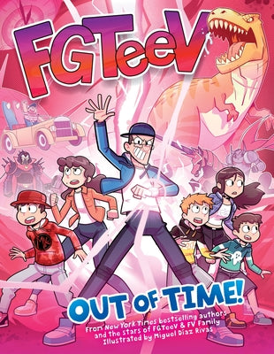 Cover Image for Fgteev: Out of Time!: A Graphic Novel -- Fgteev, Hardcover