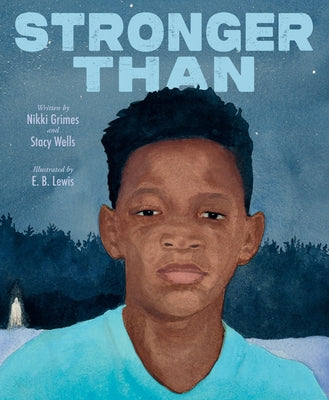 Cover Image for Stronger Than -- Nikki Grimes, Hardcover