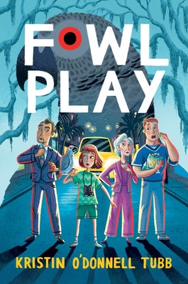 Cover Image for Fowl Play -- Kristin O'Donnell Tubb, Hardcover