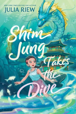 Cover Image for Shim Jung Takes the Dive -- Julia Riew, Hardcover
