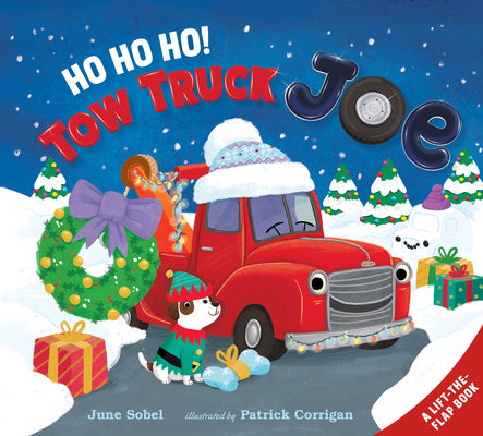 Cover Image for Ho Ho Ho! Tow Truck Joe Lift-The-Flap -- June Sobel, Hardcover