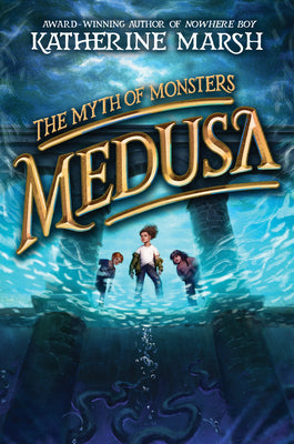 Cover Image for Medusa -- Katherine Marsh, Hardcover
