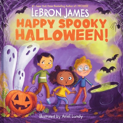Cover Image for Happy Spooky Halloween! -- Lebron James, Hardcover