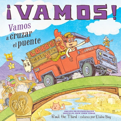 Cover Image for ¡Vamos! Vamos a Cruzar El Puente: ¡Vamos! Let's Cross the Bridge (Spanish Edition) -- Raúl the Third, Paperback