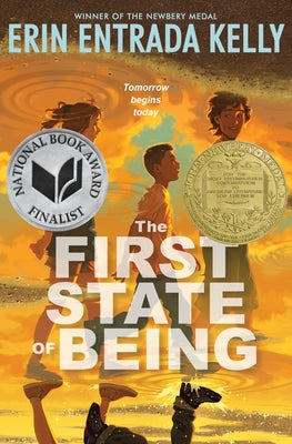 Cover Image for The First State of Being -- Erin Entrada Kelly, Hardcover