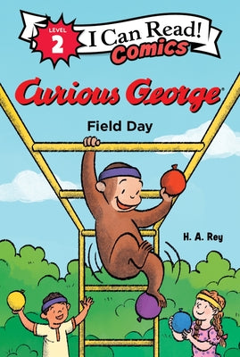 Cover Image for Curious George: Field Day -- H. A. Rey, Paperback