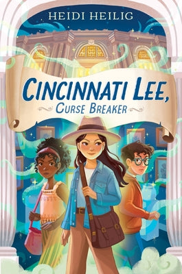 Cover Image for Cincinnati Lee, Curse Breaker -- Heidi Heilig, Hardcover