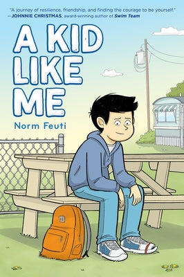Cover Image for A Kid Like Me: A Graphic Novel -- Norm Feuti, Paperback